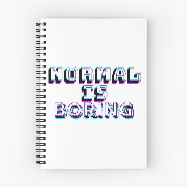 Item preview, NORMAL IS BORING GLITCH DESIGN designed and sold by Frame and Flames.