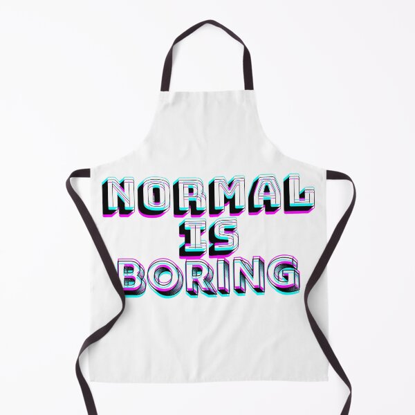 Item preview, NORMAL IS BORING GLITCH DESIGN designed and sold by Frame and Flames.