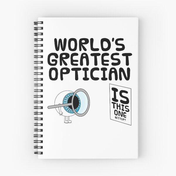 Item preview, World's Greatest Optician Funny designed and sold by doodlerob.