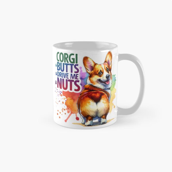 Artikelvorschau, Corgi-Hintern machen mich verrückt - Corgi entworfen und verkauft von Bichon Boutique.