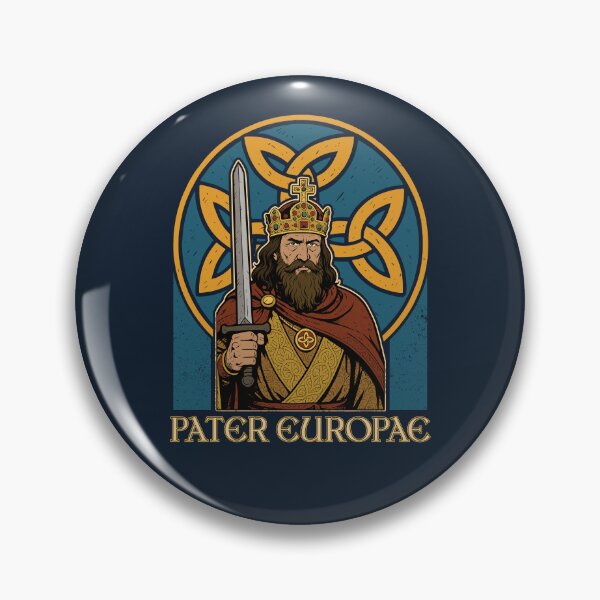 Item preview, Emperor Charlemagne - Pater Europae designed and sold by MehMerchTees.
