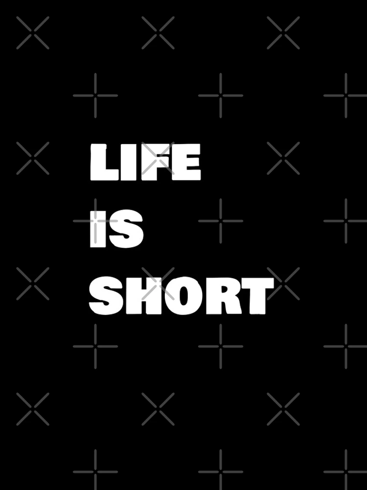 Thumbnail 4 of 4, iPhone Case, Life Is Short designed and sold by Frugal Mr B.