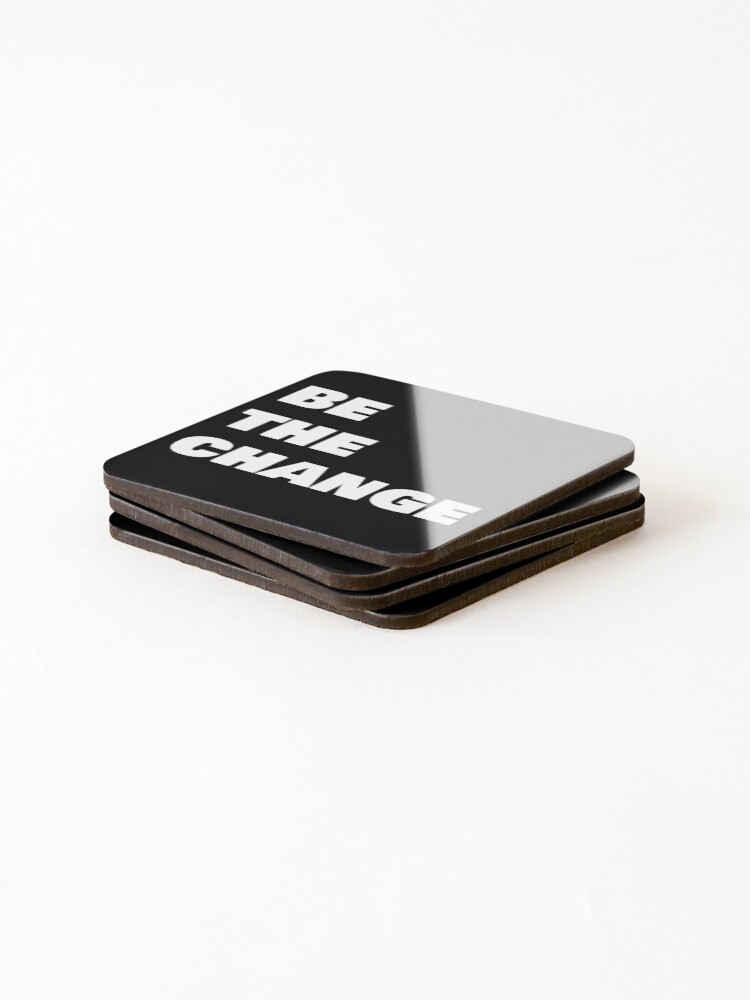 Thumbnail 4 of 5, Coasters (Set of 4), Be the Change designed and sold by Rory69.