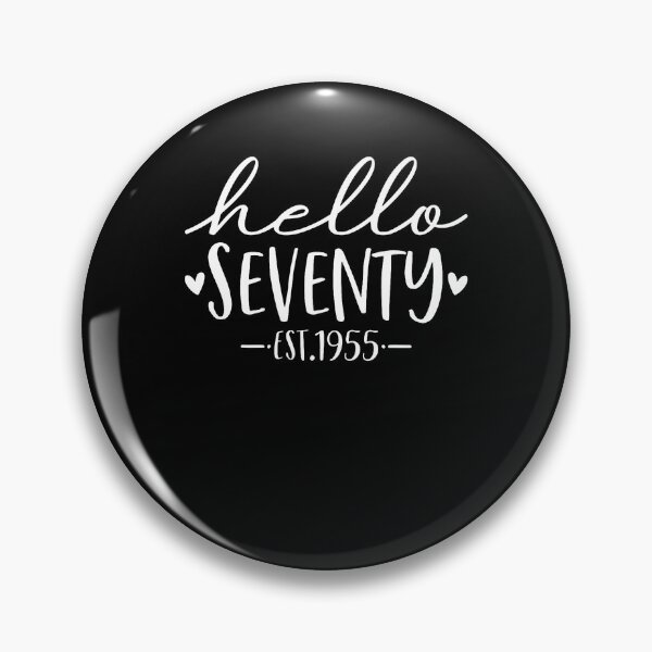 Item preview, Hello Seventy Est 1955 70 Years Old 70Th Birthday designed and sold by TysonLangosh.