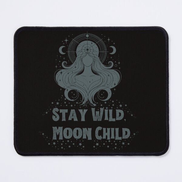 Item preview, Stay Wild, Moon Child designed and sold by Candelura.