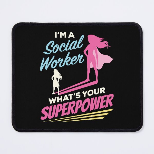 Item preview, I'm a Social Worker What's Your Superpower designed and sold by jaygo.