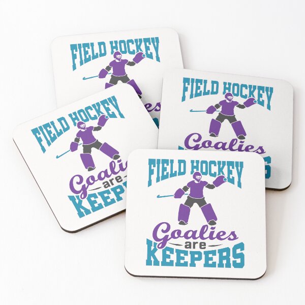 Item preview, Field Hockey Goalies Are Keepers Goalie Goalkeeper designed and sold by jaygo.