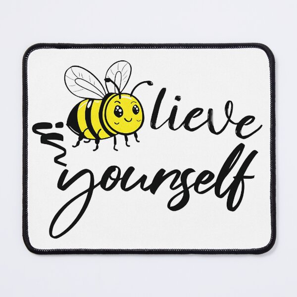 Item preview, Believe in Yourself – Cute Bee Positive Vibes Design | Inspirational, Motivational, Art for Confidence, Kindness & Self-Love designed and sold by MagicShop3000.