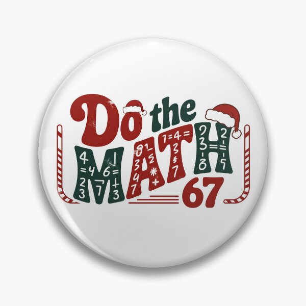 Item preview, Do The Math 67 Meme Christmas designed and sold by Naitsebas.