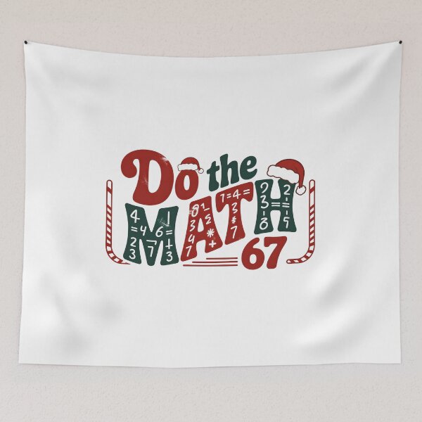 Item preview, Do The Math 67 Meme Christmas designed and sold by Naitsebas.