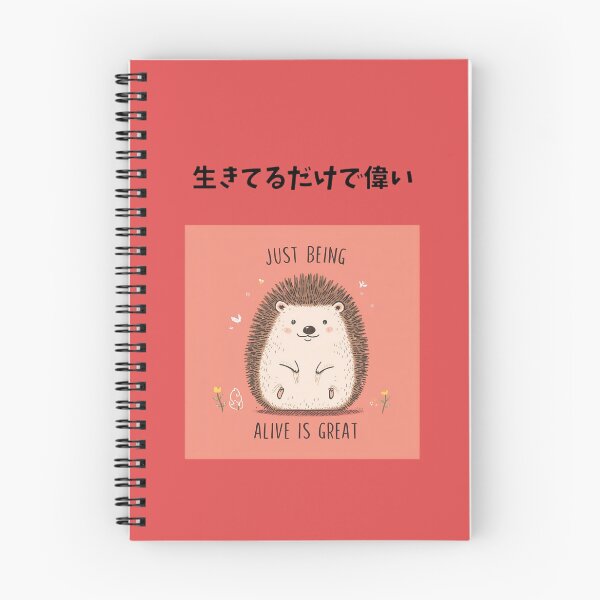 Item preview, Cute Hedgehog Illustration – “Just Being Alive Is Great” Inspirational Design designed and sold by sorara-shop.