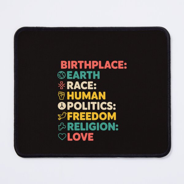 Item preview, Birthplace Earth Race Human Politics Freedom Religion Love designed and sold by RatCurry.