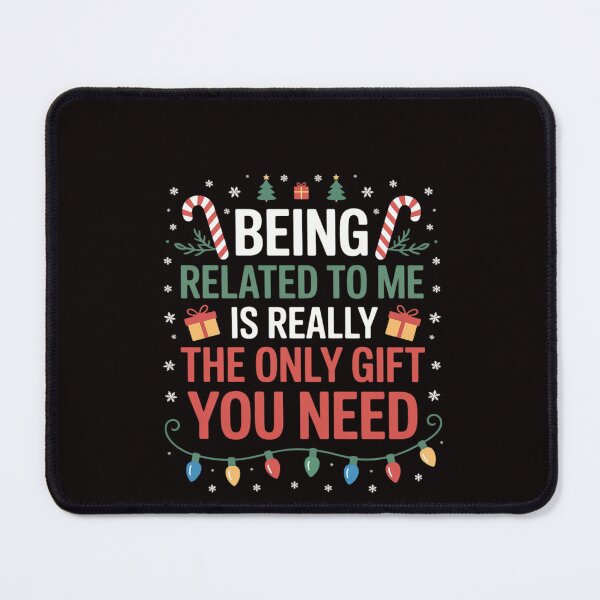 Item preview, Being Related To Me Christmas Family Xmas designed and sold by RatCurry.