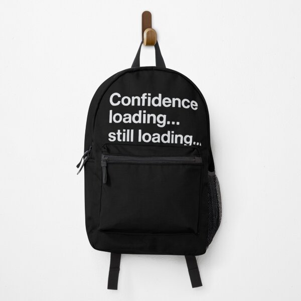 Item preview, Funny Relatable Quote – Confidence Loading Still Loading designed and sold by SassyArtistry.