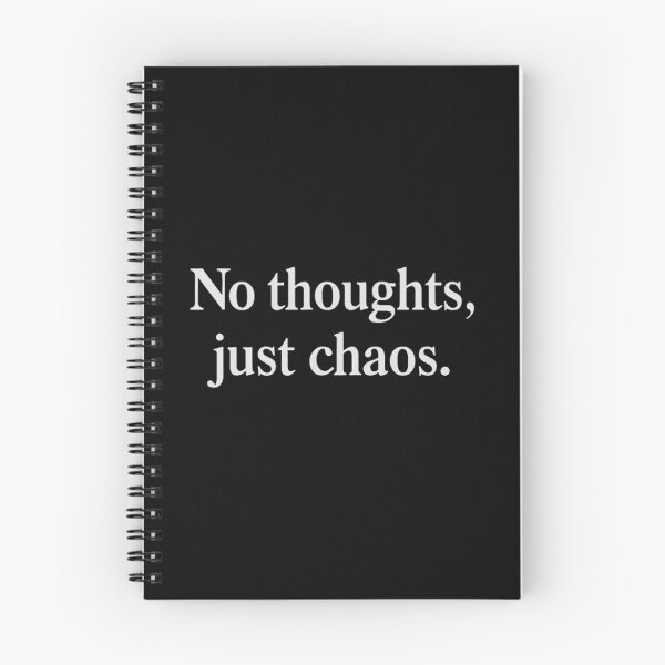 Item preview, Funny Relatable Quote – No Thoughts Just Chaos designed and sold by SassyArtistry.