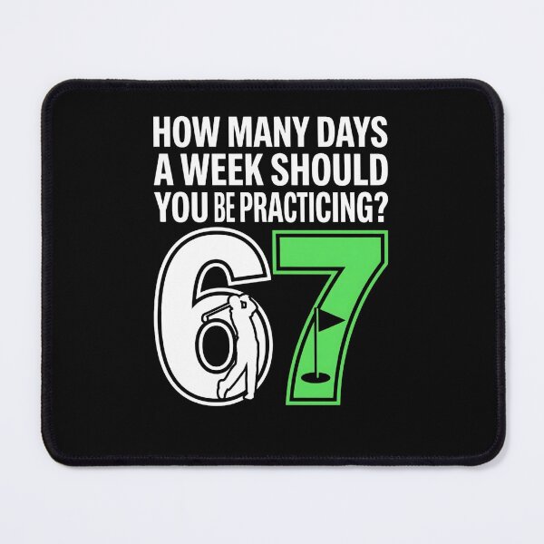 Item preview, Funny Golf Practice Shirt How Many Days A Week Should You Be Practicing? 67 Meme, golfer humor gift, training graphic tee designed and sold by saloui.