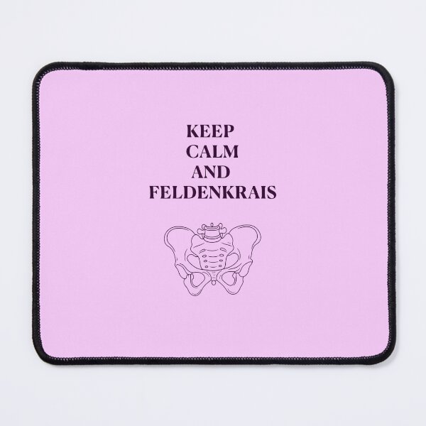Item preview, Keep Calm and Feldenkrais- Pink designed and sold by Feldymerch.