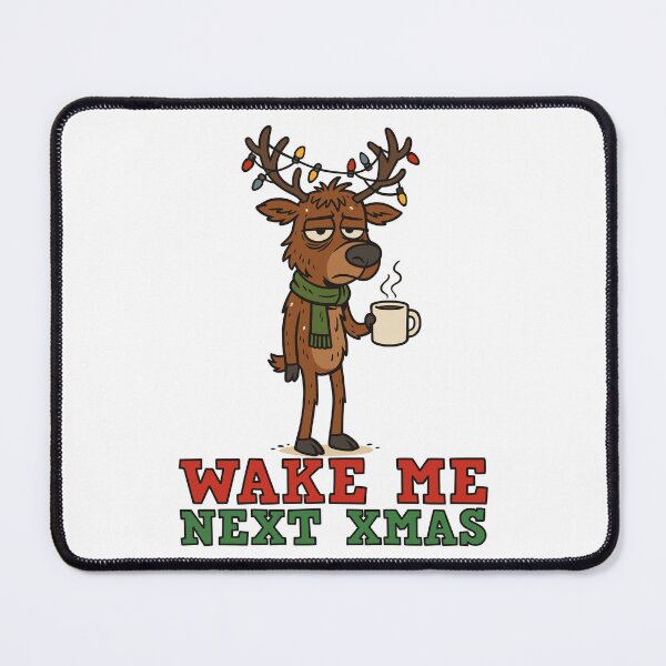 Item preview, Wake Me Next Xmas – Tired Reindeer Christmas Shirt designed and sold by Weasel Graphix.
