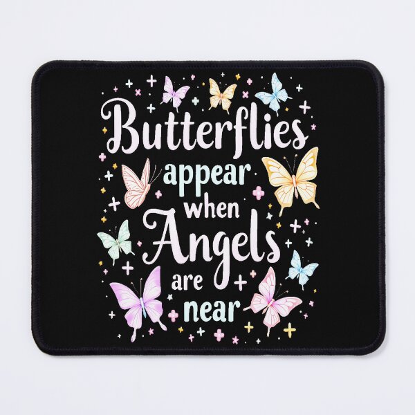 Item preview, Butterflies Appear When Angels Are Near designed and sold by BirdsnStuff.