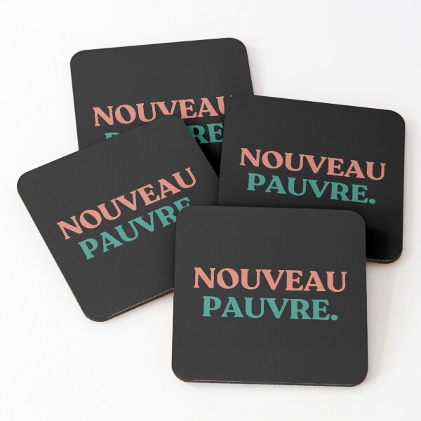 Item preview, Funny Nouveau Pauvre French Sarcasm Minimalist Humor Quote designed and sold by faridman.