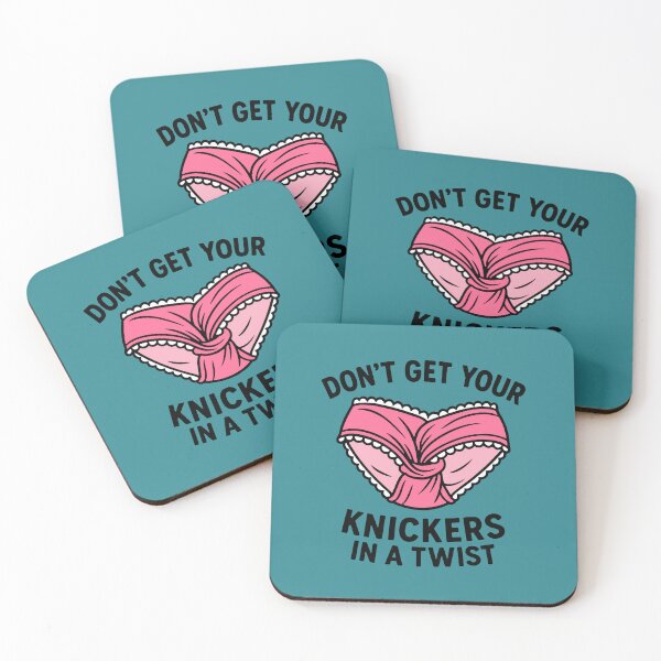 Item preview, Don't get your knickers in a twist designed and sold by letitrip.