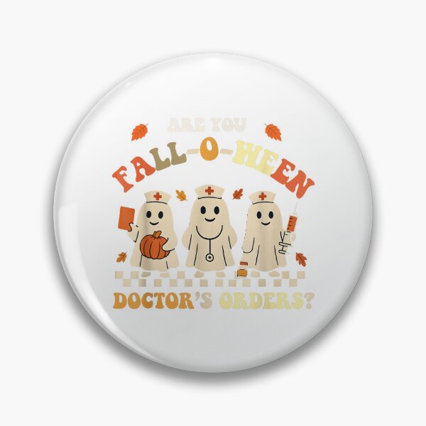 Item preview, Are You Fall-O-Ween Ready? Doctor Nurse Halloween designed and sold by Hili1978.