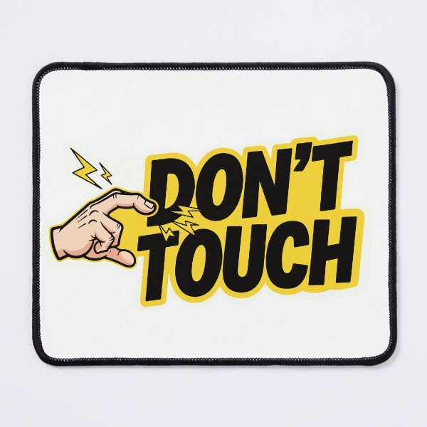 Item preview, Don’t Touch Cool Design Minimal Bold Statement designed and sold by zazodesign.