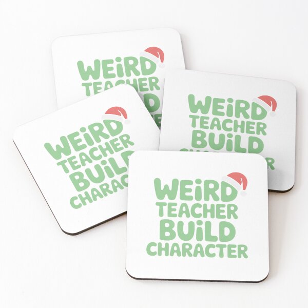 Item preview, Best Teachers  Weird Teachers Build Character  designed and sold by faridman.
