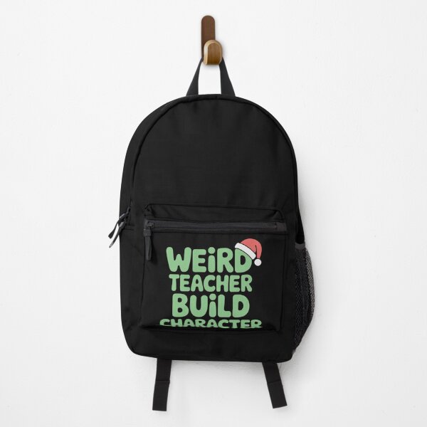 Item preview, Best Teachers Weird Teachers Build Character designed and sold by faridman.