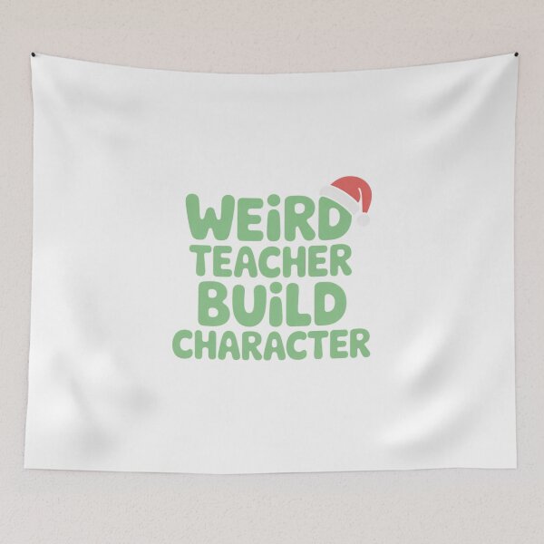Item preview, Best Teachers  Weird Teachers Build Character  designed and sold by faridman.
