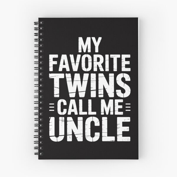 Item preview, My Favorite Twins Call Me Uncle designed and sold by MuteElevent.