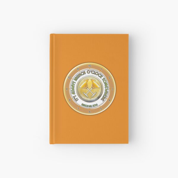 Brunch O'Clock Hardcover Journal