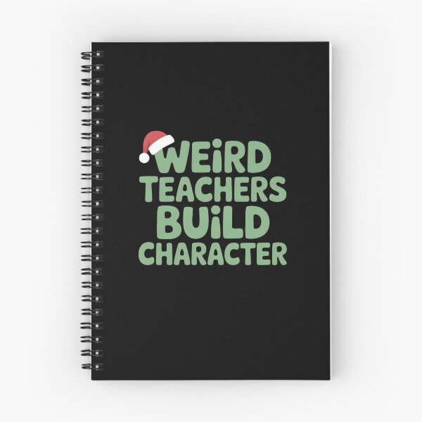 Item preview, Weird Teachers Build Character, Best Teachers  designed and sold by faridman.