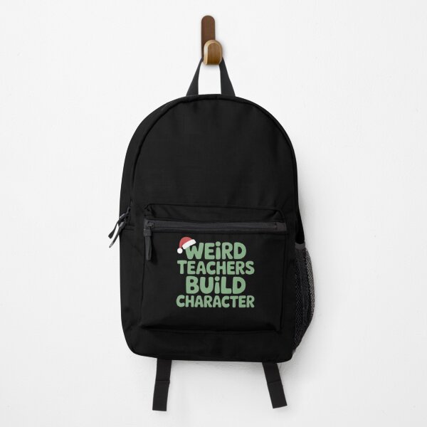 Item preview, Weird Teachers Build Character, Best Teachers designed and sold by faridman.