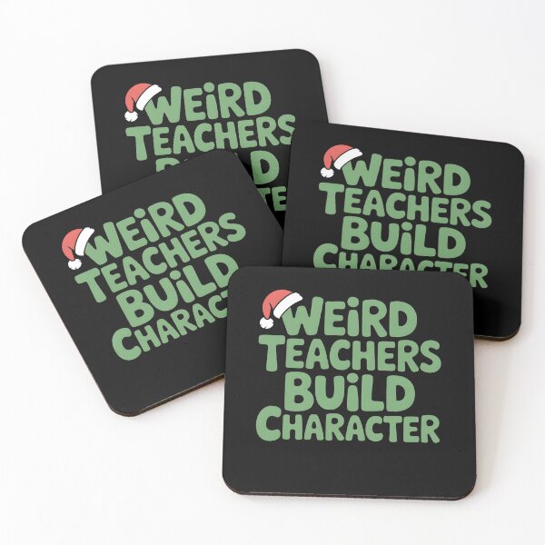 Item preview, Weird Teachers Build Character, Best Teachers  designed and sold by faridman.