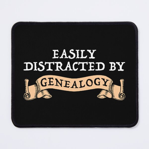 Item preview, Easily Distracted By Genealogy designed and sold by Cat Lady Designs.
