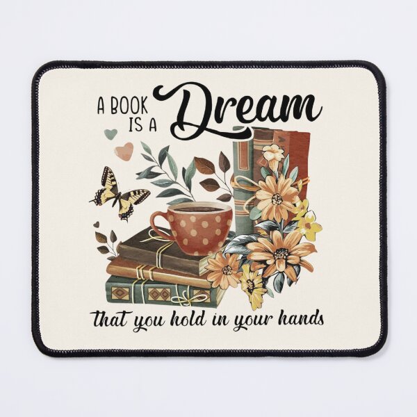 Item preview, A Book Is a Dream You Hold in Your Hands – Book Lover Apparel & Home Decor Gift designed and sold by Compass and a Camera.