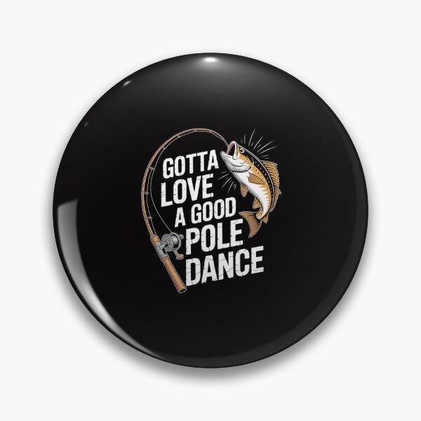 Item preview, Gotta Love A Good Pole Dance designed and sold by ConceptThena.