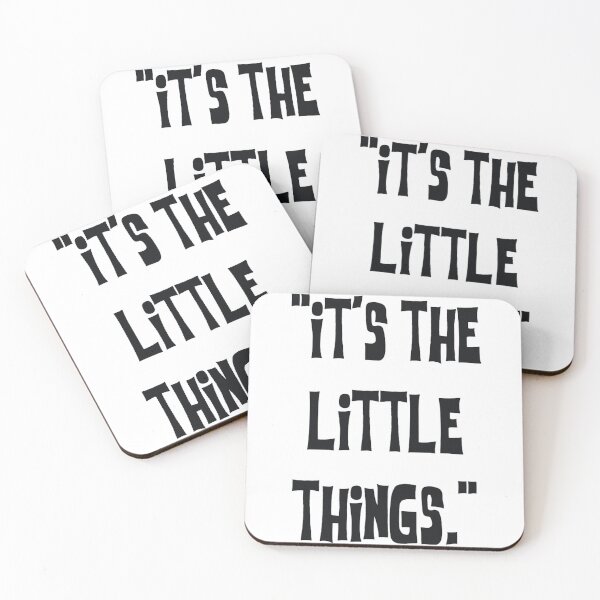 Item preview, "iT'S THE LiTTLE THiNGS." that really matter... designed and sold by art1st7.
