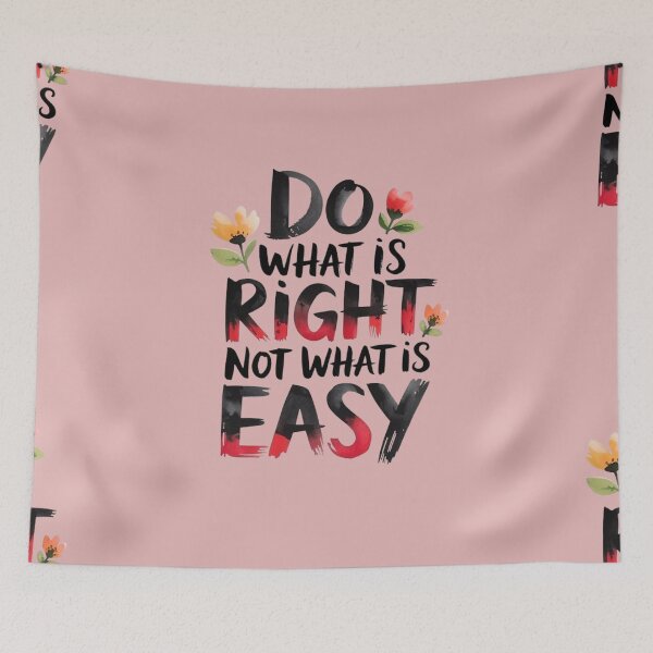 Item preview, Design "Do the Right Thing, Not the Easy Thing" | Art with a Message of Ethics and Courage designed and sold by XNewStore.