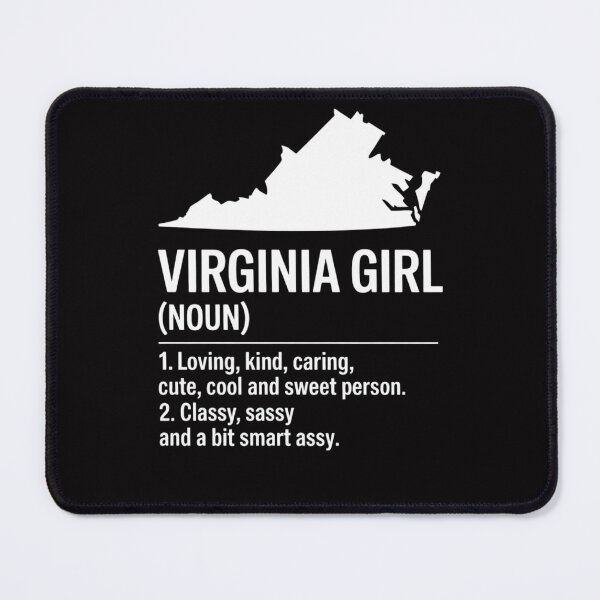 Item preview, Virginia Girl Definition Hometown Home Virginia designed and sold by Viepenny.