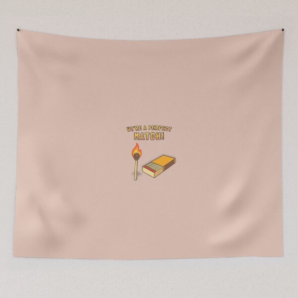 Item preview, We're a perfect MATCH! designed and sold by danieldallefis.