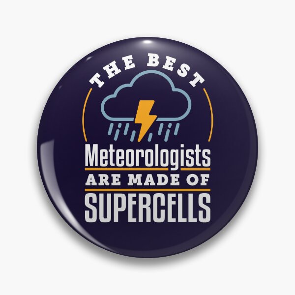 Item preview, The Best Meteorologists Are Made of Supercells designed and sold by jaygo.
