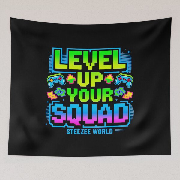 Item preview, Level Up Your Squad designed and sold by SteezeeStore.