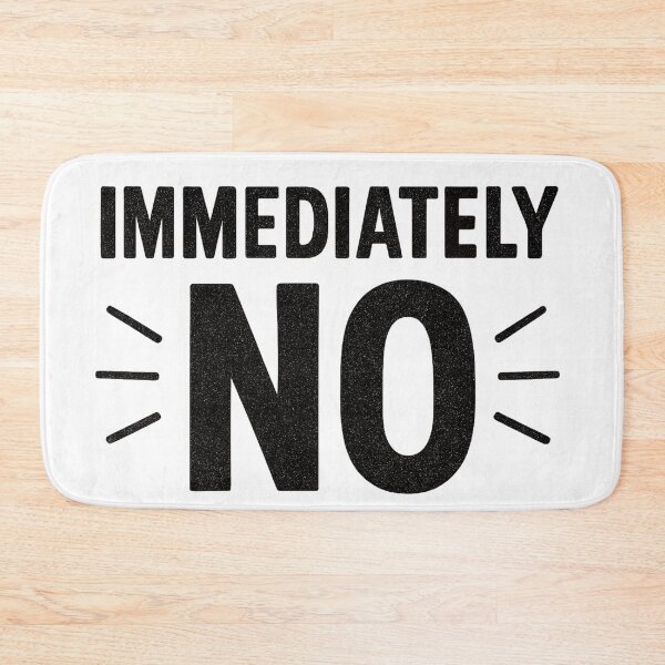 Item preview, Immediately NO designed and sold by Lovedesigning25.
