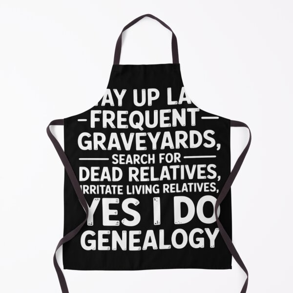 Item preview, Yes I Do Genealogy Family Genealogist Ancestry designed and sold by EntroRhim.