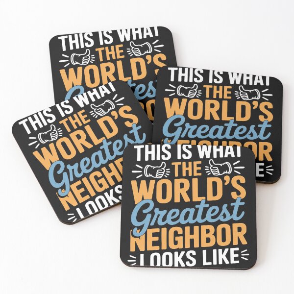 Item preview, World's Greatest Neighbor - Best Neighborhood Ever designed and sold by EntroRhim.