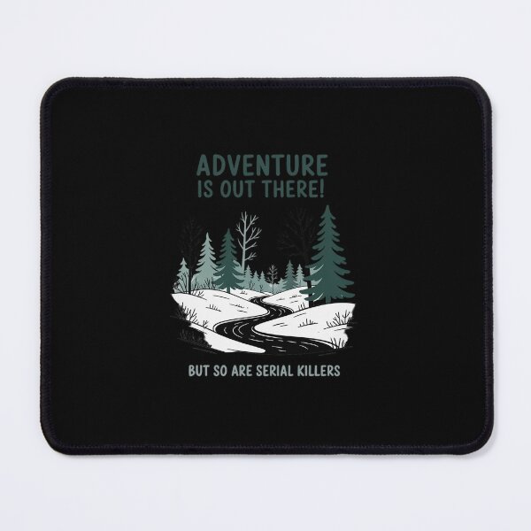 Item preview, Adventure is Out There Camping Hiking designed and sold by ShelFisher.
