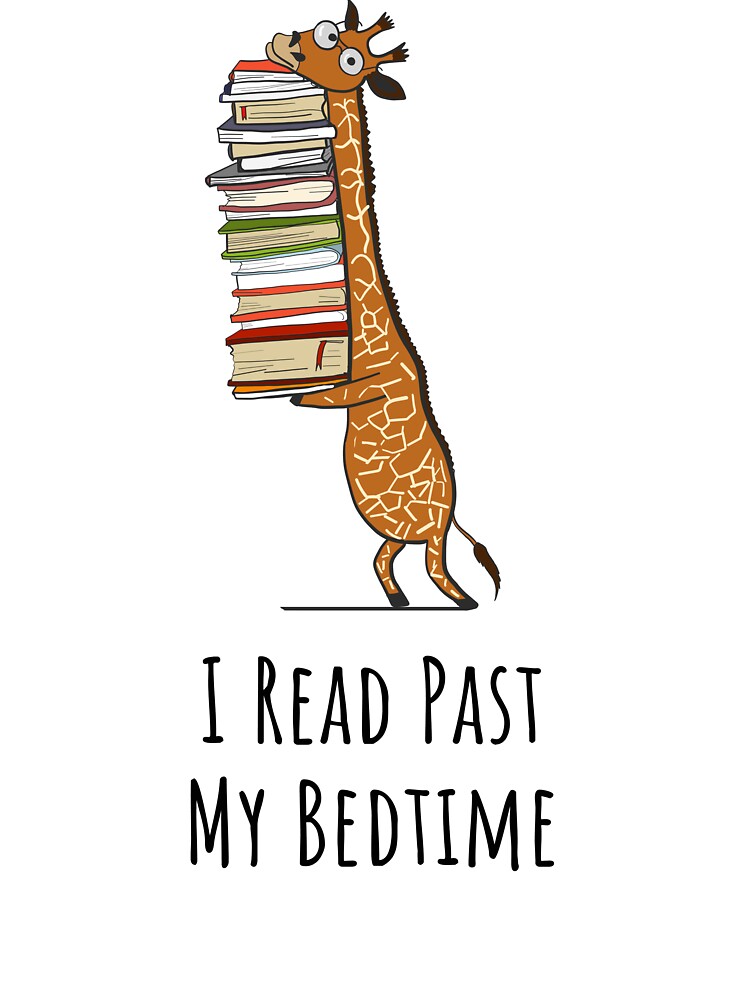 I Read Past My Bedtime T Shirt Book Lover Funny Reading Gift I Read Past My Bedtime T Shirt Book Lover Funny Reading Gift