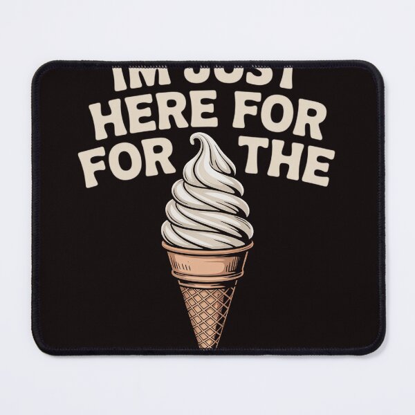 Item preview, I'm Just Here For The Ice Cream Meme Cute Vanilla Soft Serve designed and sold by RopboxRone.